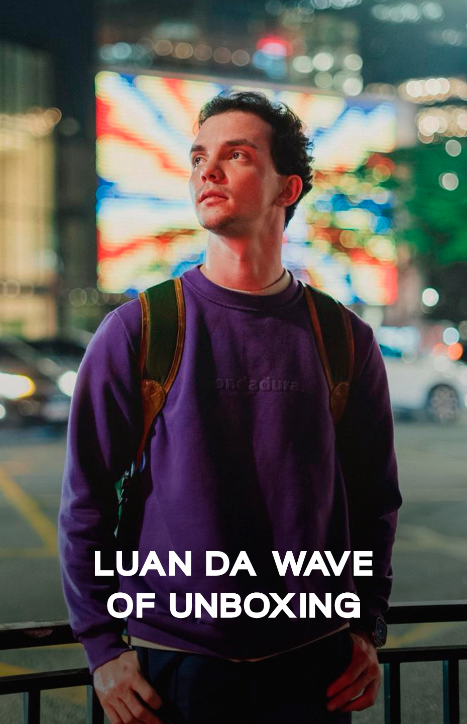 HUB FOTOS - Luan da Wave of Unboxing